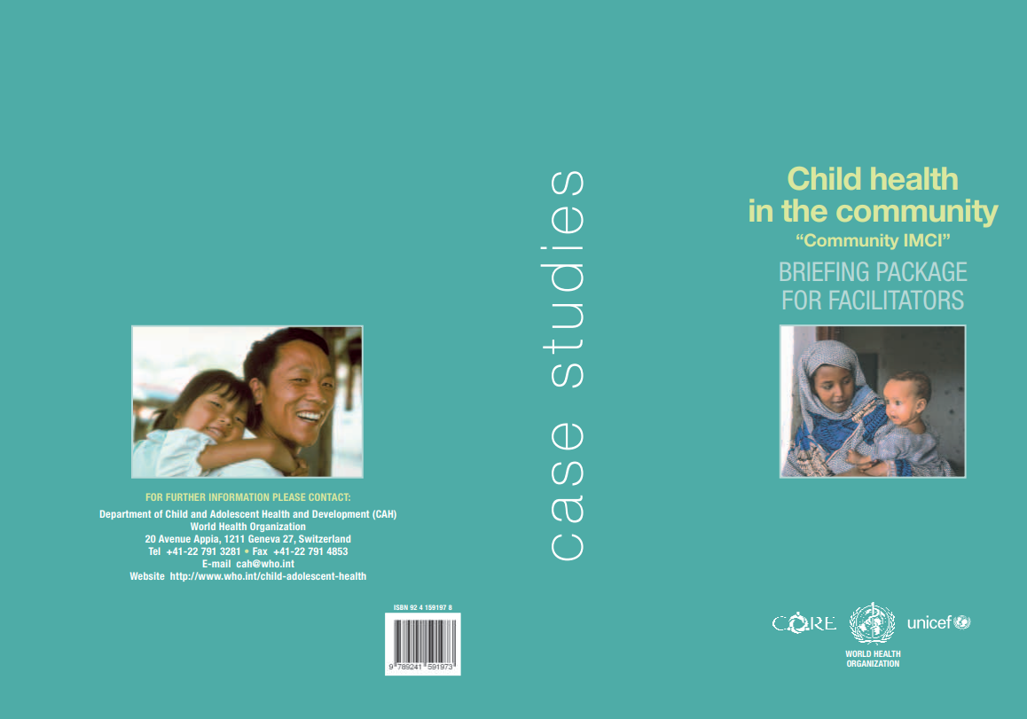 Child health in the community “Community Integrated Management of Childhood Illness (IMCI) ”