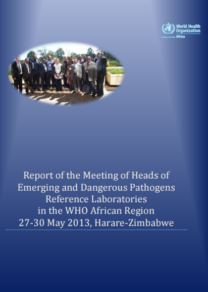 Report of the Meeting of Heads of Emerging and Dangerous Pathogens Reference Laboratories in the WHO African Region