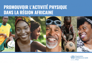 Promouvoir l'activité physique dans la Région africaine