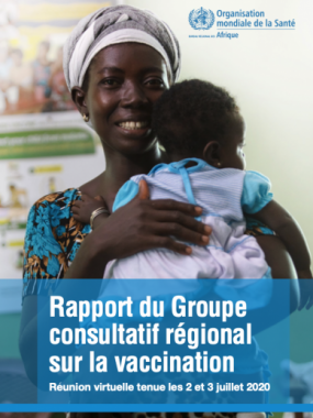 Rapport du Groupe consultatif régional sur la vaccination : Réunion virtuelle tenue les 2 et 3 juillet 2020