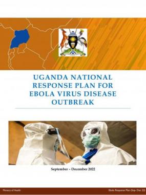 UGANDA NATIONAL RESPONSE PLAN FOR EBOLA VIRUS DISEASE OUTBREAK