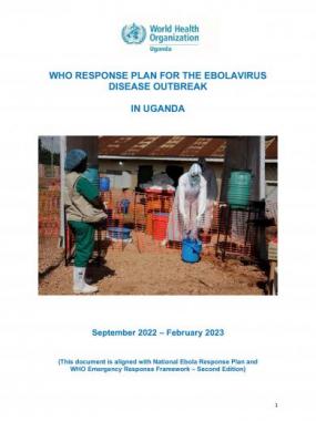 WHO RESPONSE PLAN FOR THE EBOLAVIRUS DISEASE OUTBREAK IN UGANDA