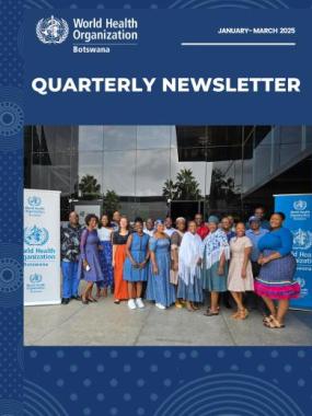 WHO Botswana Q1 newsletter 2025