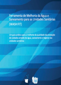 Manual de Melhoria de Água e Saneamento para as Unidades Sanitárias