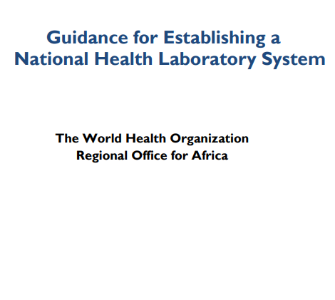 Guidance for Establishing a National Health Laboratory System
