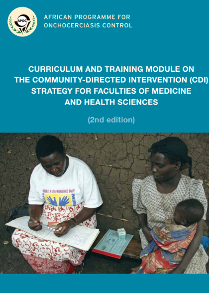 Curriculum and training module on the community-directed intervention (CDI) strategy for faculties of medicine and health sciences (2nd edition)