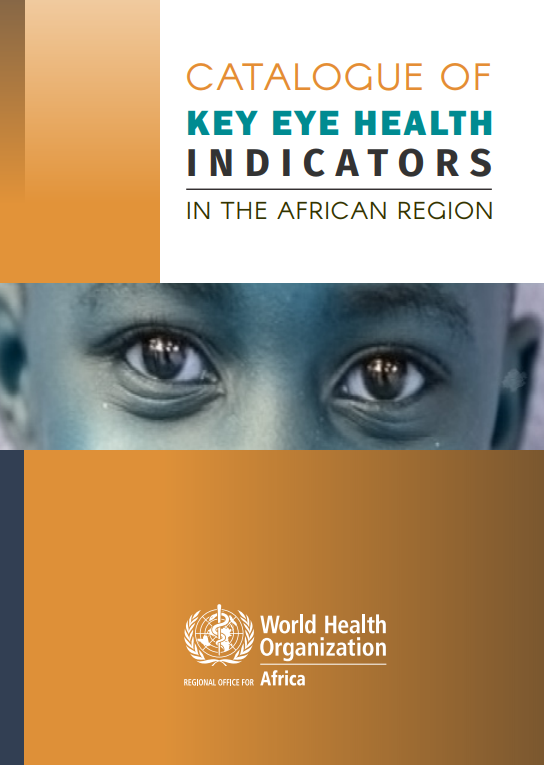 Catalogue of key eye health indicators in the African Region