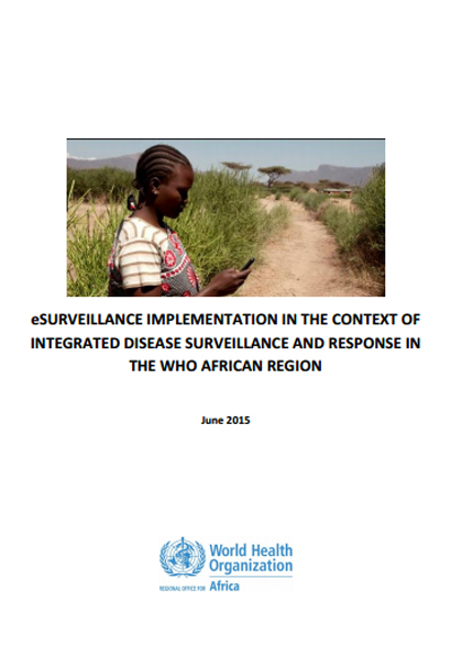 eSurveillance implementation in the context of Integrated Disease Surveillance and Response in the WHO African Region