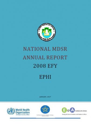 Ethiopia - National Maternal Death Surveillance and Response System Annual Report 2008 EFY
