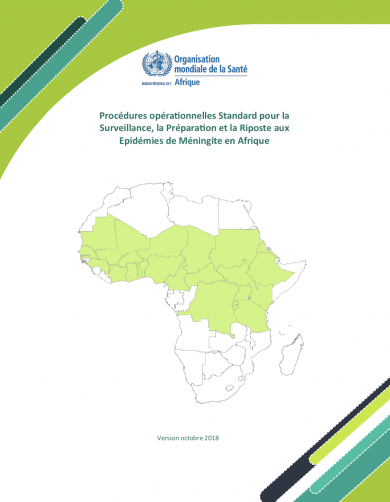 Procédures opérationnelles standard pour la surveillance, la préparation et la riposte aux épidémies de méningite en Afrique