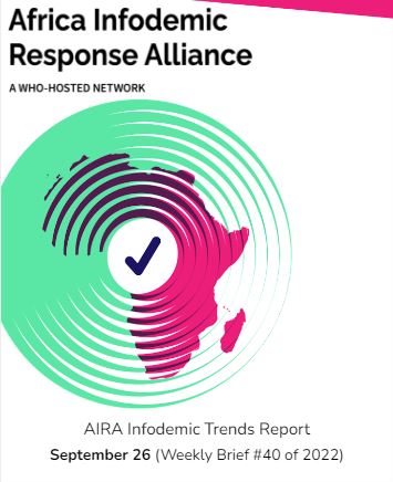 AIRA Infodemic Trends Report - September 26 (Weekly Brief #40 of 2022)