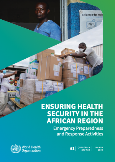 Ensuring health security in the African region: Emergency preparedness and response flagships progress report #5