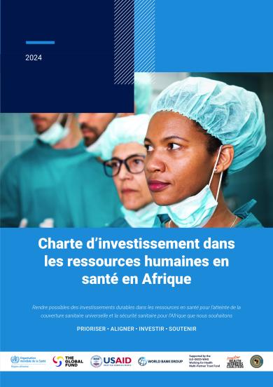 Charte d’investissement dans les ressources humaines en santé en Afrique