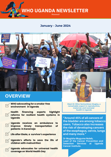 WHO UGANDA FIRST BIANNUAL NEWSLETTER - January to June 2024