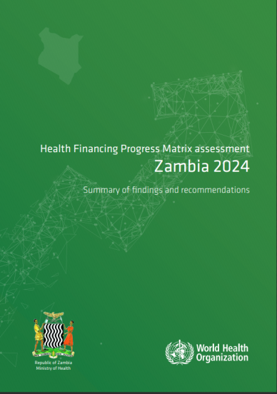 Health Financing Progress Matrix Report for Zambia 