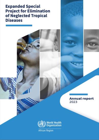 Expanded Special Project for Elimination of Neglected Tropical Diseases: annual report 2023