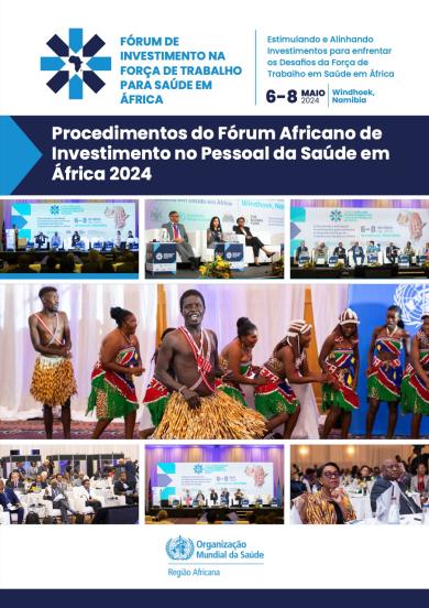 Procedimentos do Fórum Africano de Investimento no Pessoal da Saúde em África, 2024