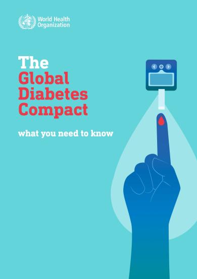 The Global Diabetes Compact : What you need to know