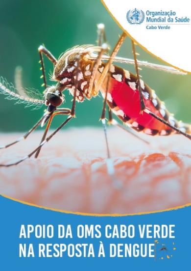 Apoio da OMS Cabo Verde na Resposta à Dengue