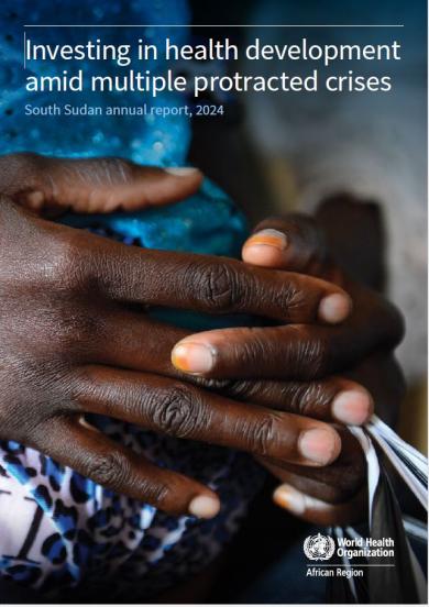 WHO South Sudan 2024 Annual Report