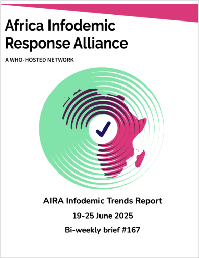 AIRA Infodemic Trends Report 19-25 June 2025  
