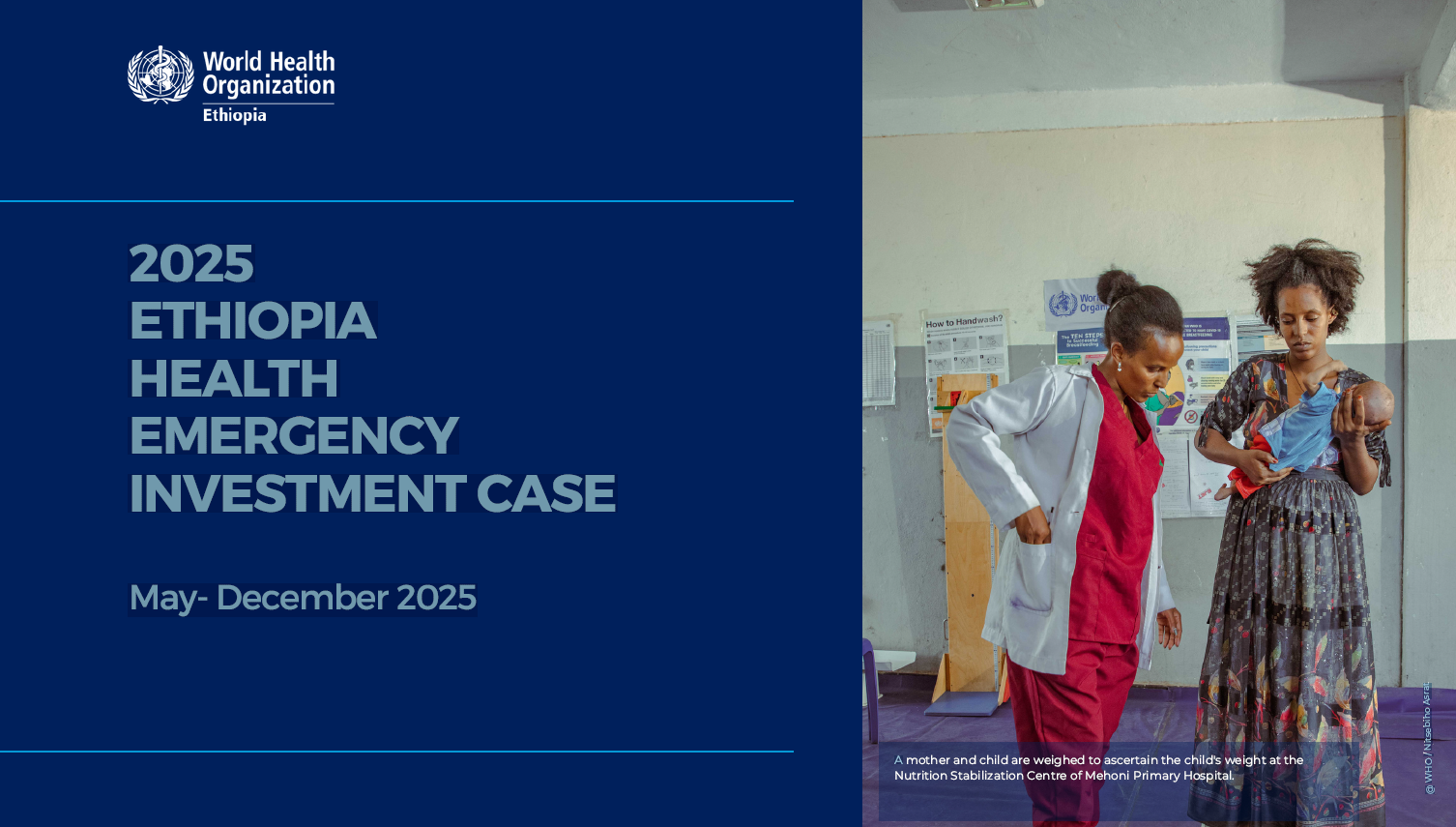 2025 ETHIOPIA HEALTH EMERGENCY INVESTMENT CASE