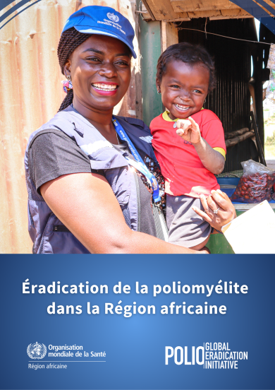 Éradication de la poliomyélite dans la Région africaine
