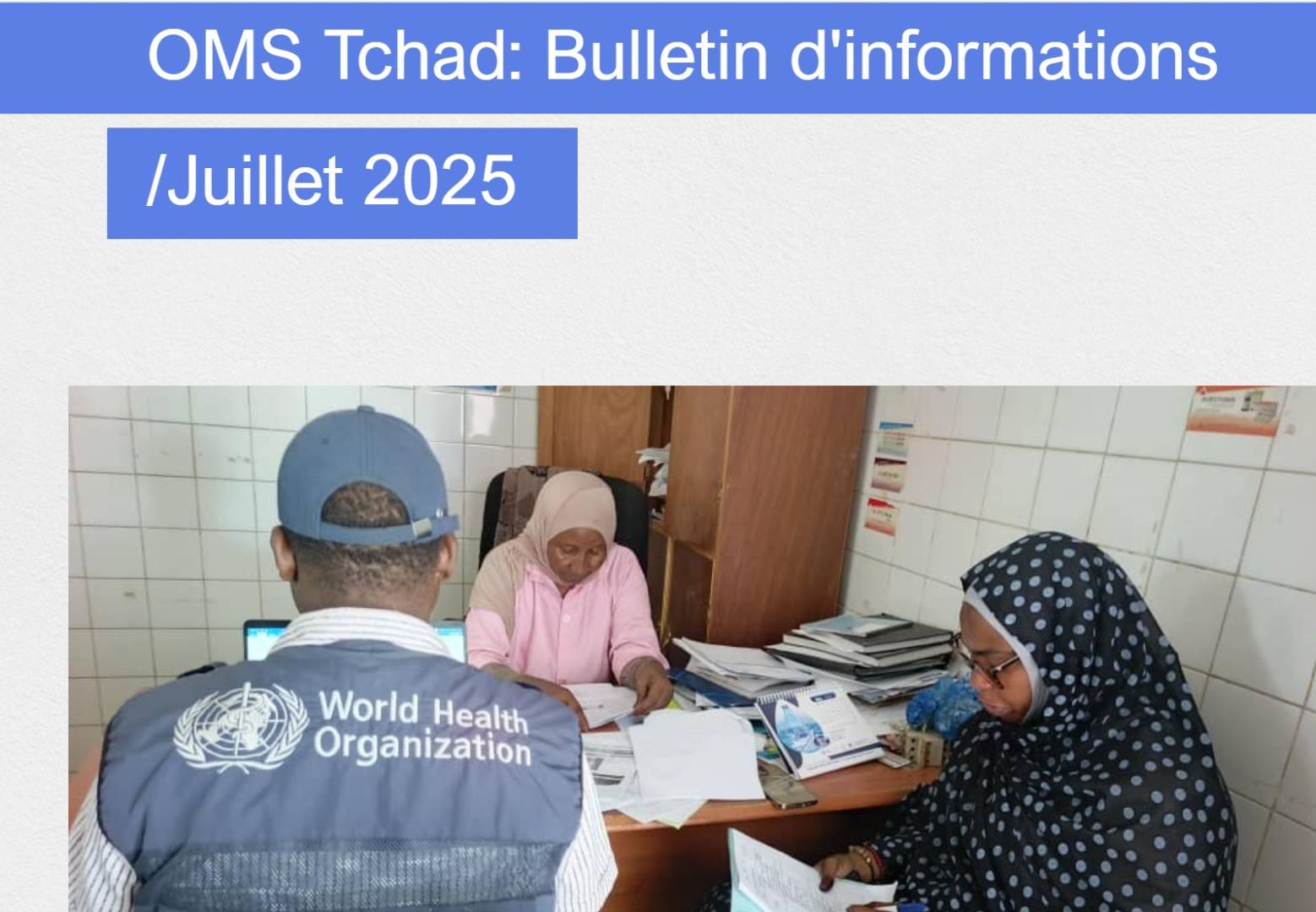 Bulletin mensuel d'Informations, OMS-Tchad, juillet 2025