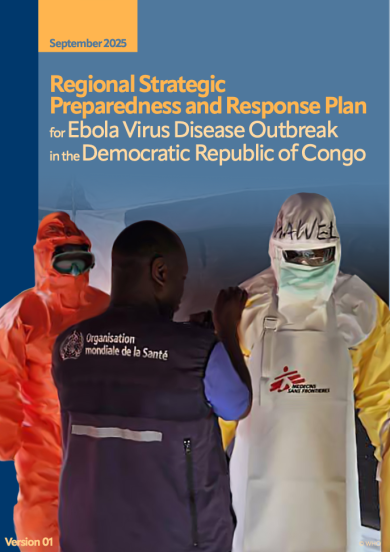Regional Strategic Preparedness and Response Plan for Ebola Virus Disease Outbreak in the Democratic Republic of Congo, Version 01, September 2025