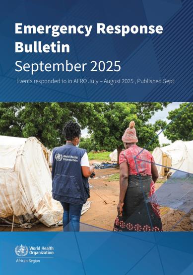 WHO Africa Region Emergencies Bulletin - September 2025