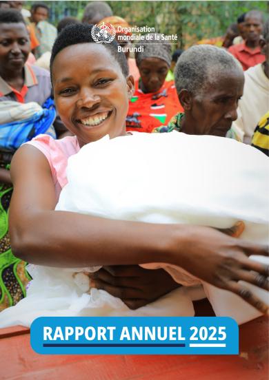 Rapport annuel 2025 de l’OMS au Burundi 