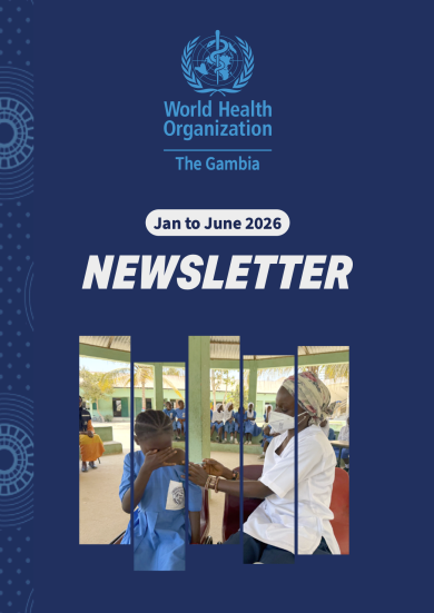 WHO The Gambia-Semi Annual Newsletter (January-June 2026)