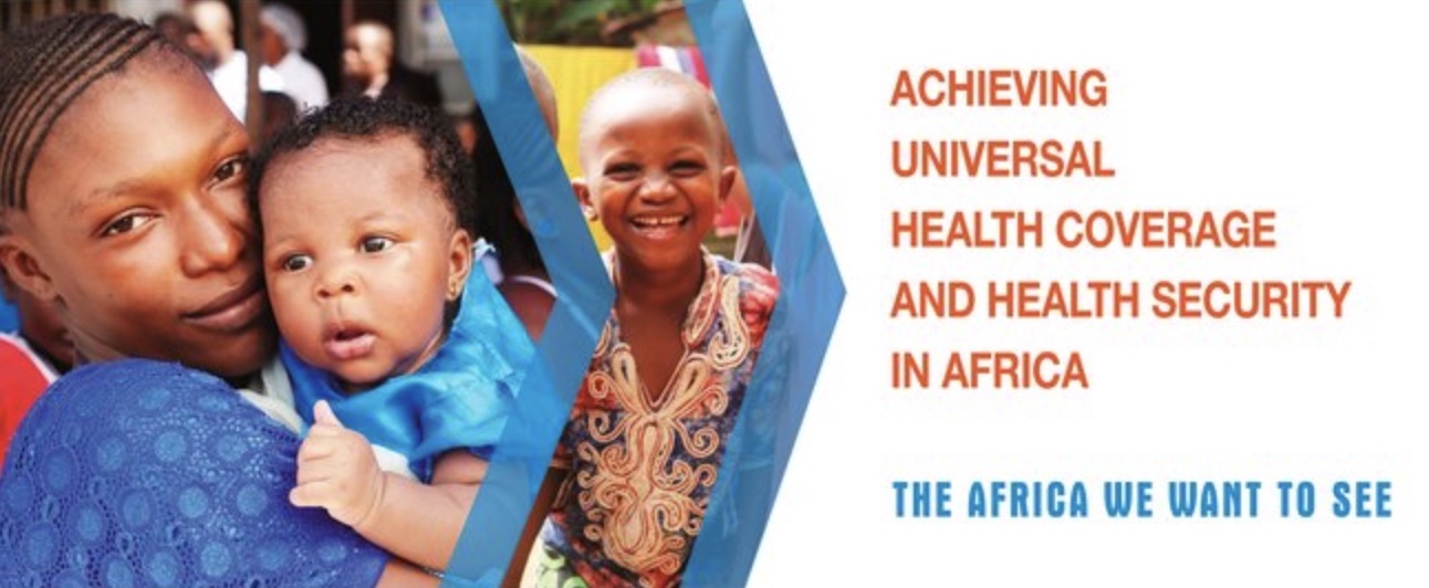 The second Africa Health Forum - Achieving Universal Health Coverage ...