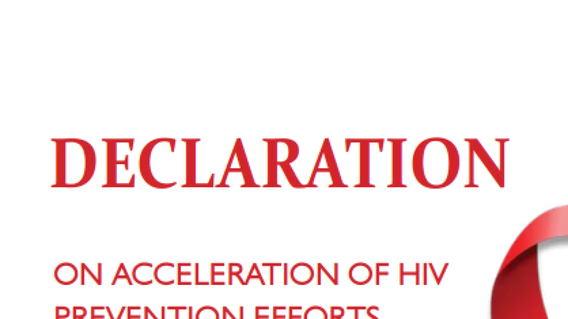 Declaration on Acceleration of HIV Prevention efforts in the African Region