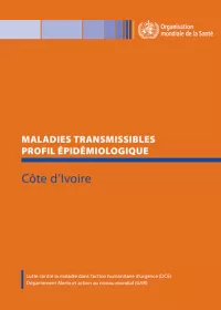 Côte d'Ivoire: maladies transmissibles profil épidémiologique