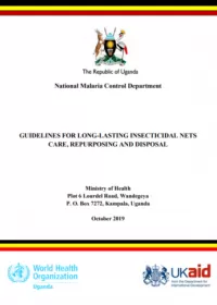 GUIDELINES FOR LONG-LASTING INSECTICIDAL NETS CARE, REPURPOSING AND DISPOSAL