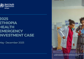 2025 ETHIOPIA HEALTH EMERGENCY INVESTMENT CASE