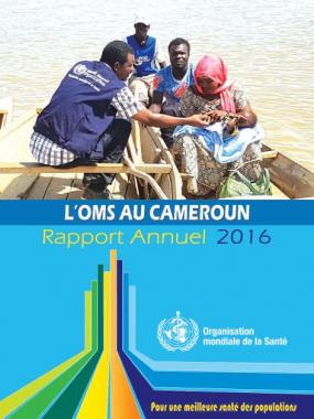 L'OMS au Cameroon - Rapport Annuel 2016