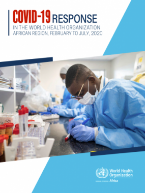 COVID-19 Response in the World Health Organization African Region, February to July, 2020