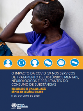 O impacto da COVID-19 nos serviços de tratamento de distúrbios mentais, neurológicos e resultantes do consumo de substâncias: resultados de uma avaliação rápida na Região Africana
