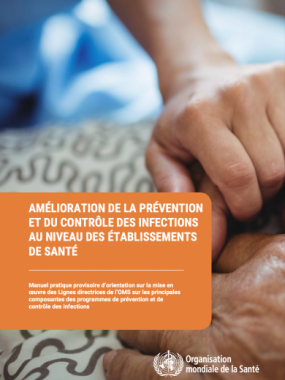 Amélioration de la prévention et du contrôle des infections au niveau des établissements de santé