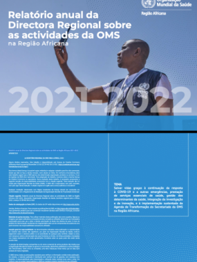 Relatório anual da Directora Regional sobre as actividades da OMS na Região Africana 2021-2022