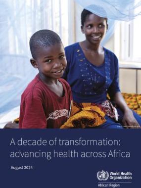 A decade of transformation: advancing health across Africa