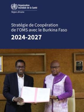 Stratégie de Coopération de l’OMS avec le Burkina Faso 2024-2027