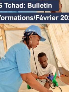 OMS Tchad : Bulletin mensuel d'Informations, Février 2025