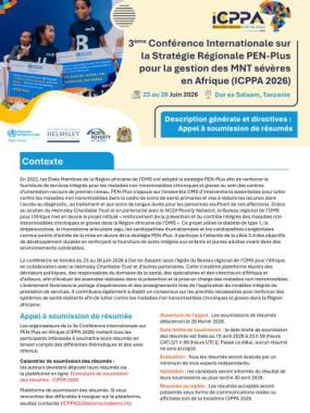 3rd International Conference on the PEN-Plus Regional Strategy to address Severe NCDs in Africa (ICPPA 2026) : Call for Abstracts: Overview and Guidelines