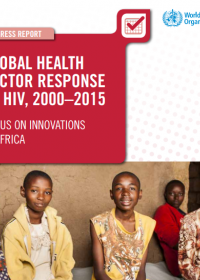 Global health sector response to HIV, 2000-2015: focus on innovations in Africa