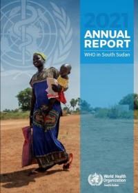 WHO South Sudan Annual Report 2021