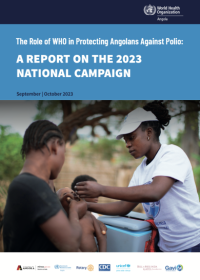 The Role of WHO in Protecting Angolans Against Polio: A report on the 2023 national campaign