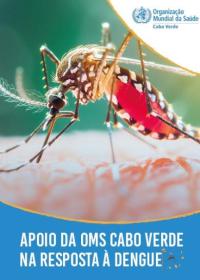 Apoio da OMS Cabo Verde na Resposta à Dengue